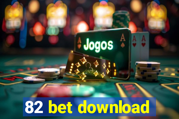 82 bet download